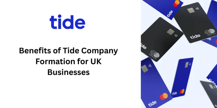 tide company formation benefits